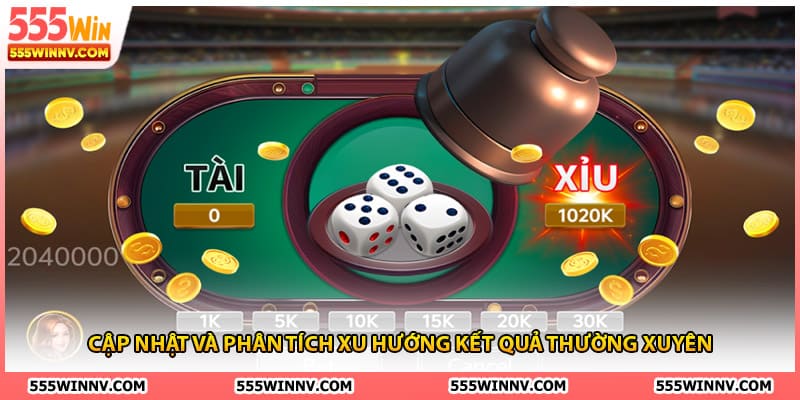 Cập nhật và phân tích xu hướng kết quả thường xuyên