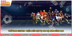 Thể thao 555Win
